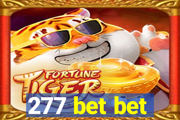 277 bet bet